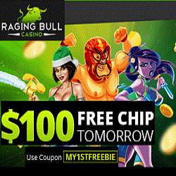 Raging Bull Casino $100 free casino chip